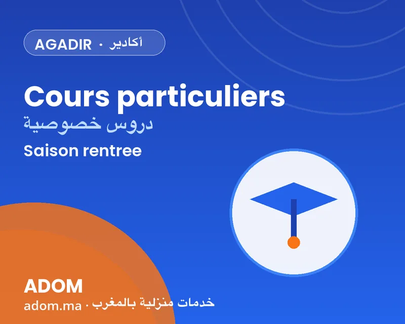 Private tutoring at home in Agadir: preparing well for the school year in 2026