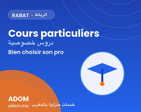 Cours particuliers à domicile à Rabat : comment définir le bon profil de professeur en 2026