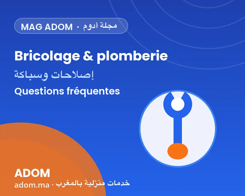 Frequently asked questions about handyman & plumbing services at home in Morocco