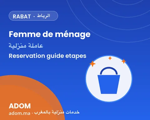 Femme de ménage à Rabat : comment réserver une معينة منزلية / خادمة en ligne (guide 2026)