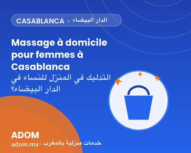 Massage à domicile pour femmes à Casablanca : combien ça coûte ?