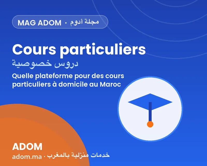 Quelle plateforme pour des cours particuliers à domicile au Maroc ?